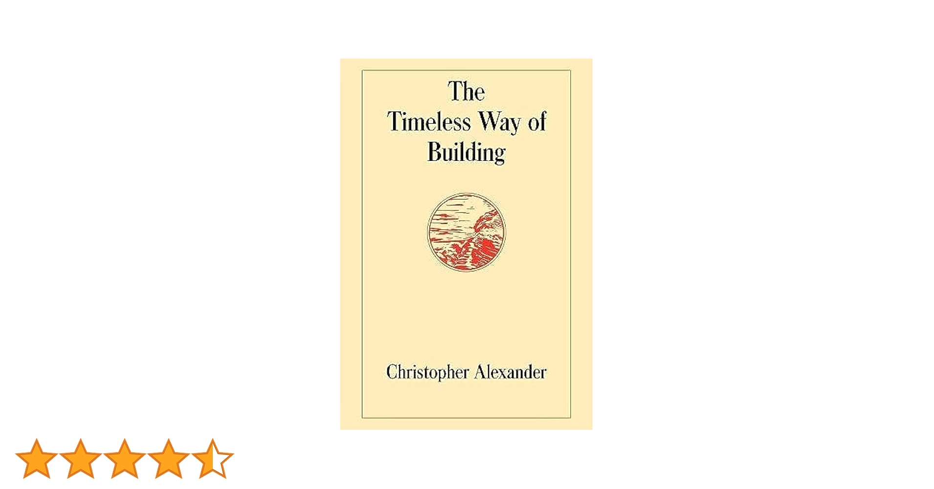 洋書 The Timeless Way of Building/C.Alexander The Timeless Way of Building: Alexander, Christopher